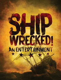 Shipwrecked! An Entertainment